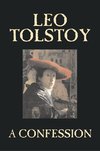 A Confession by Leo Tolstoy, Religion, Christian Theology, Philosophy