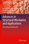 Advances in Structural Mechanics and Applications