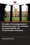 Un plan d'enseignement structuré pour les tuteurs en psychiatrie de l'Université d'Oxford