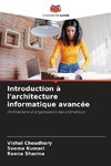 Introduction à l'architecture informatique avancée