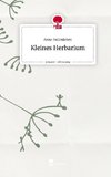 Kleines Herbarium. Life is a Story - story.one