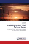 Stress Analysis of Wind Turbine Blades