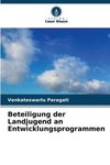 Beteiligung der Landjugend an Entwicklungsprogrammen