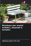 Brochure per eventi artistici, musicali e turistici