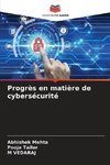 Progrès en matière de cybersécurité