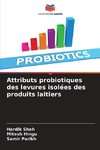 Attributs probiotiques des levures isolées des produits laitiers