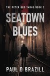 Seatown Blues