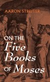 On the Five Books of Moses