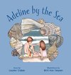 Adeline by the Sea