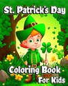 St. Patrick's Day Coloring Book for Kids