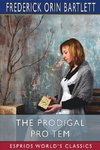 The Prodigal Pro Tem (Esprios Classics)