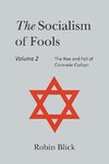 Socialism of Fools Vol 2 - Revised 4th Edition