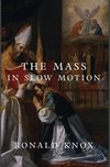 The Mass in Slow Motion