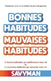 Bonnes Habitudes Mauvaises Habitudes