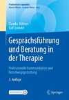 Gesprächsführung und Beratung in der Therapie