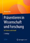 Präsentieren in Wissenschaft und Forschung