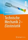 Technische Mechanik 2: Elastostatik