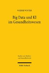 Big Data und KI im Gesundheitswesen