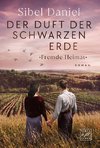 Der Duft der schwarzen Erde