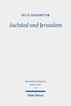 Aschdod und Jerusalem