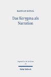 Das Kerygma als Narration