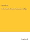 On the Relation between Science and Religion