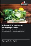 Alimenti e bevande contemporanei