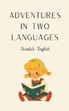 Adventures in Two Languages