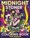 Midnight Stoner Coloring Book for Adults