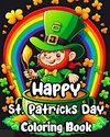 Happy St. Patrick's Day Coloring Book