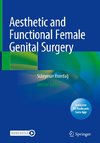 Aesthetic and Functional Female Genital Surgery