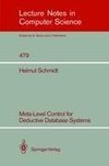 Meta-Level Control for Deductive Database Systems