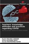 Teachers' knowledge, attitudes and practices regarding COVID