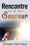 Rencontre le Sauveur