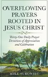 Overflowing Prayers Rooted in Jesus Christ