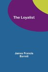 The Loyalist