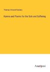 Hymns and Poems for the Sick and Suffering