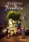 Grübline und Freudolin