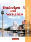 Entdecken und Verstehen. Geschichte und Politik 3. 9./10. Schuljahr. Schülerbuch. Hauptschule Nordrhein-Westfalen