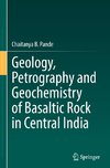 Geology, Petrography and Geochemistry of Basaltic Rock in Central India