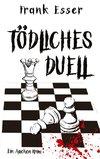 Tödliches Duell