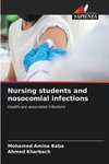 Nursing students and nosocomial infections