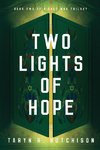 Two Lights of Hope