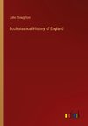 Ecclesiastical History of England