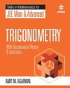 Skills in Mathematics - Trigonometry for JEE Main and Advanced