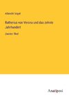 Ratherius von Verona und das zehnte Jahrhundert