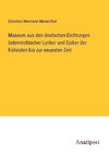 Museum aus den deutschen Dichtungen österreichischer Lyriker und Epiker der frühesten bis zur neuesten Zeit