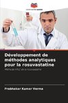 Développement de méthodes analytiques pour la rosuvastatine