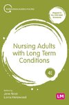 Nursing Adults with Long Term Conditions