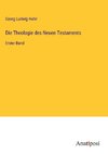 Die Theologie des Neuen Testaments